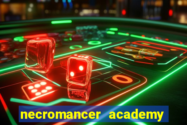 necromancer academy and the genius summoner 52